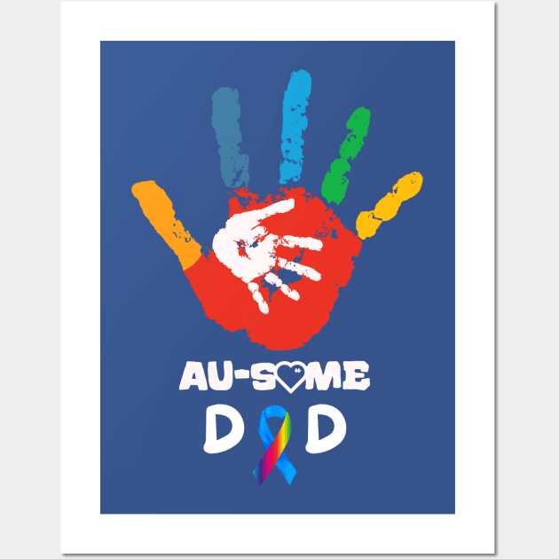 AUTISM AWESOME DAD Wall Art by Lolane